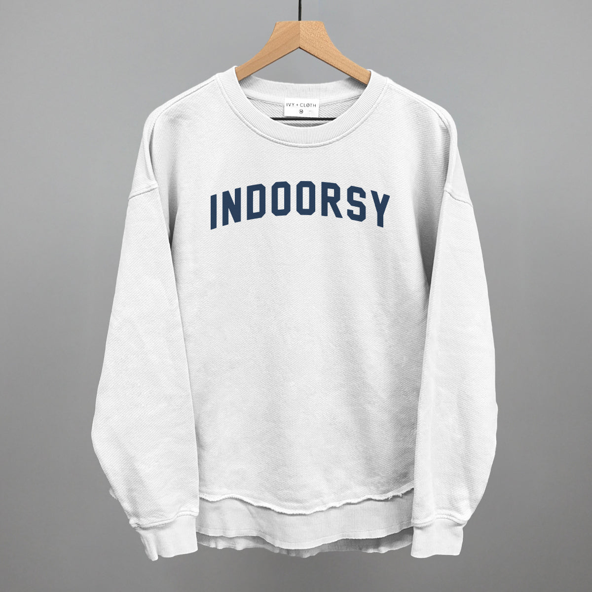 Indoorsy Sweatshirt