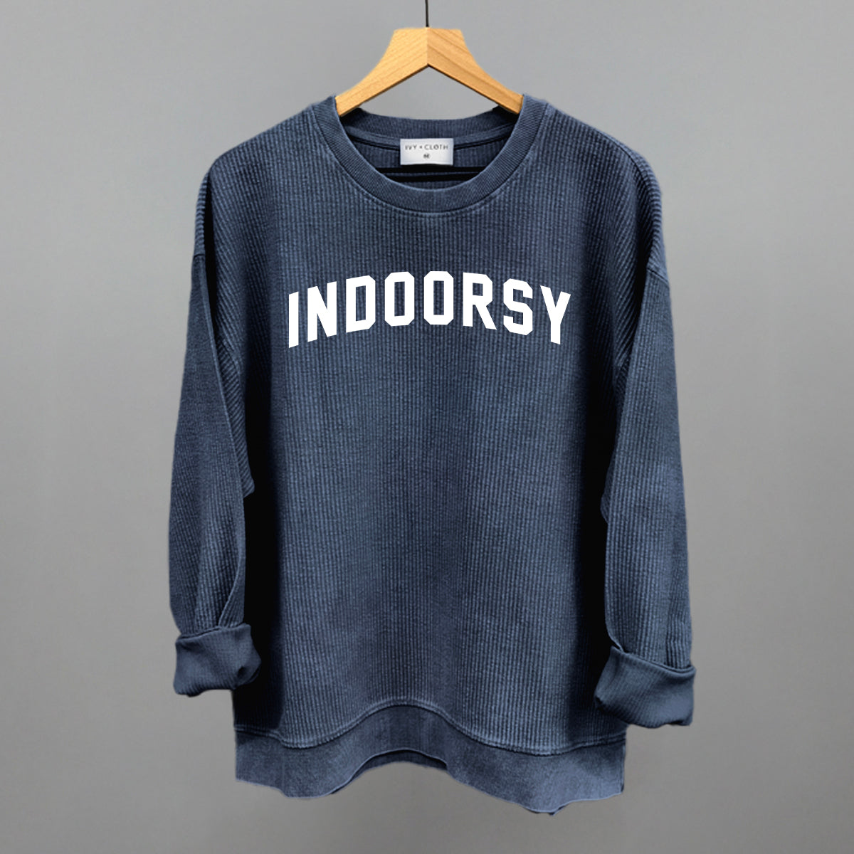 Indoorsy Sweatshirt