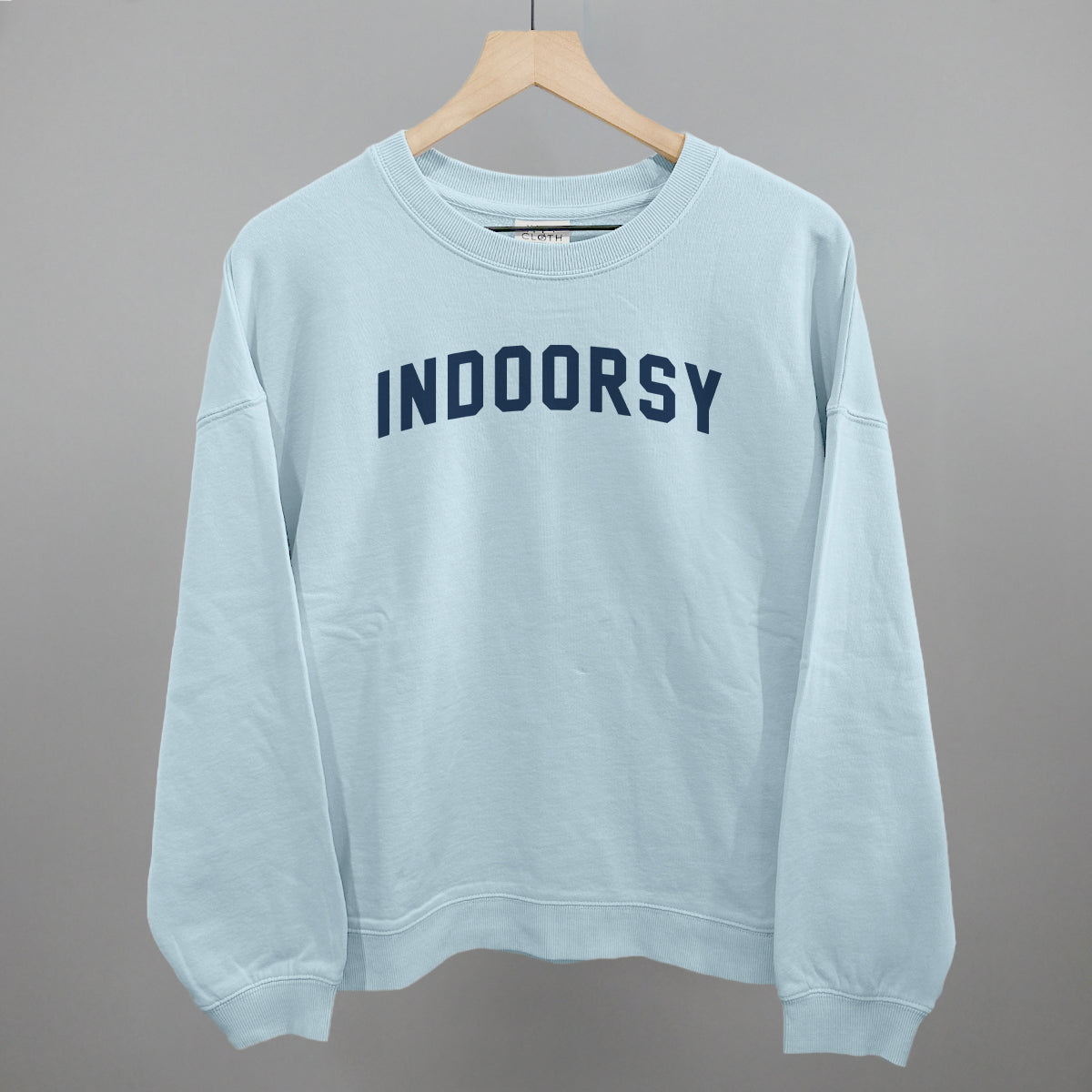 Indoorsy Sweatshirt