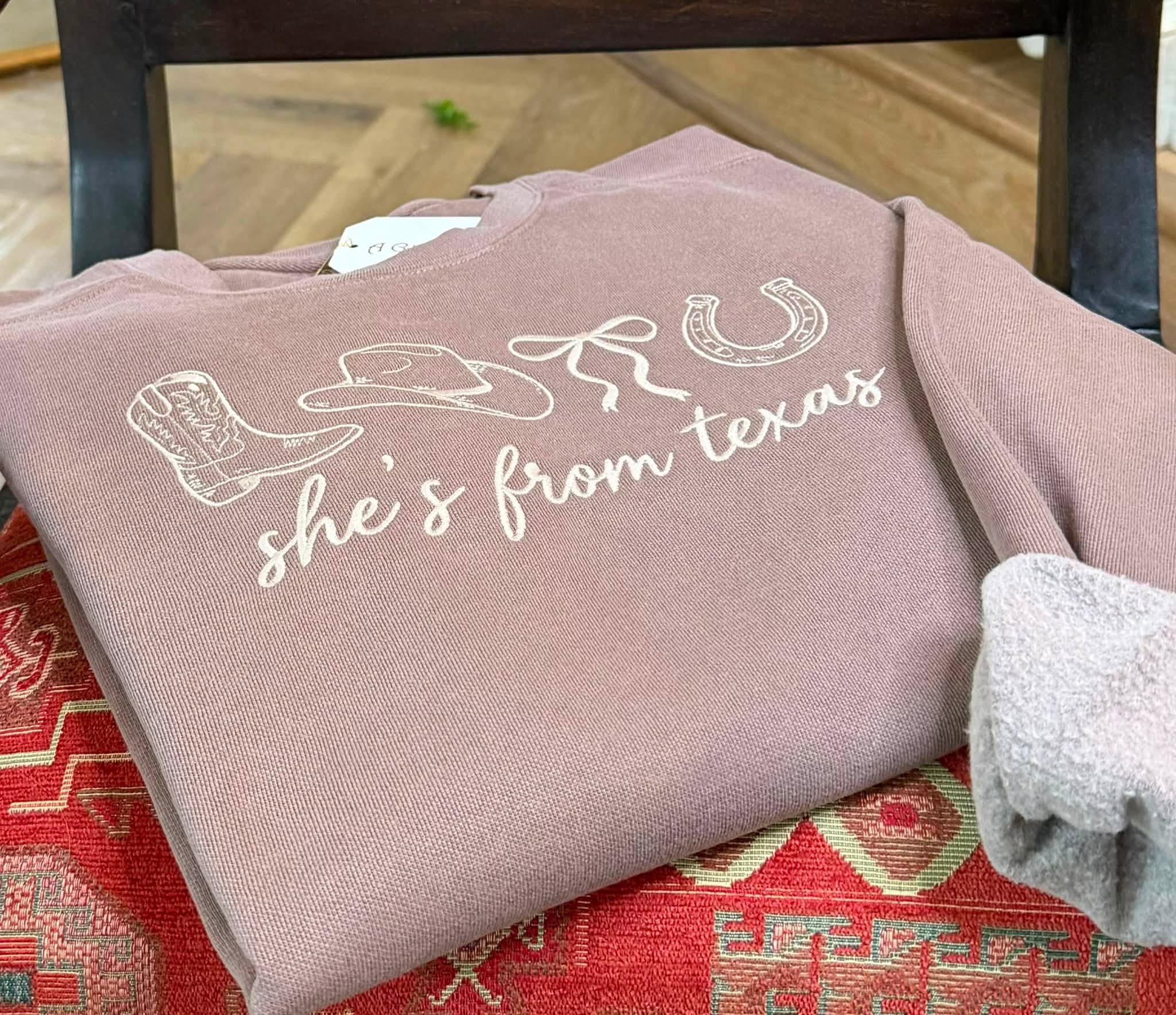 She's From Texas Sweatshirt